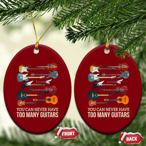 Funny Guitarist Ceramic Ornament You Can Never Have Too Many Guitars Vintage Guitar Lineup TS10 Print Your Wear