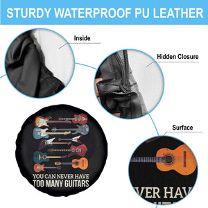Funny Guitarist Spare Tire Cover You Can Never Have Too Many Guitars Vintage Guitar Lineup TS10 Print Your Wear