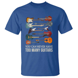 Funny Guitarist T Shirt You Can Never Have Too Many Guitars Vintage Guitar Lineup TS10 Royal Blue Print Your Wear