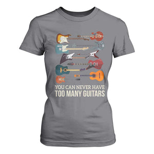 Funny Guitarist T Shirt For Women You Can Never Have Too Many Guitars Vintage Guitar Lineup TS10 Charcoal Print Your Wear