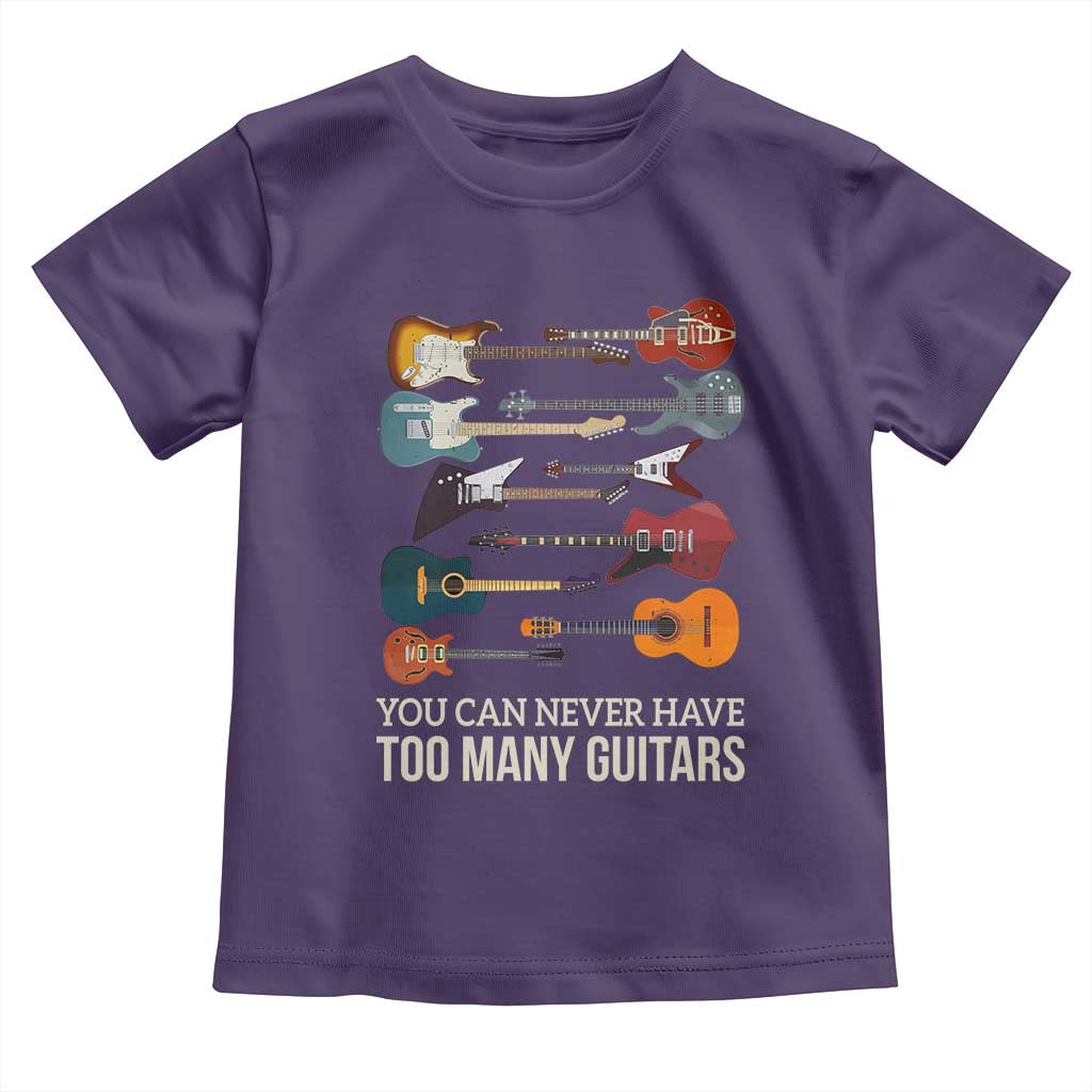 Funny Guitarist Toddler T Shirt You Can Never Have Too Many Guitars Vintage Guitar Lineup TS10 Purple Print Your Wear
