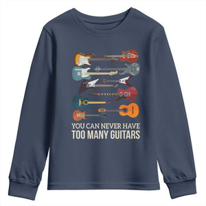 Funny Guitarist Youth Sweatshirt You Can Never Have Too Many Guitars Vintage Guitar Lineup TS10 Navy Print Your Wear