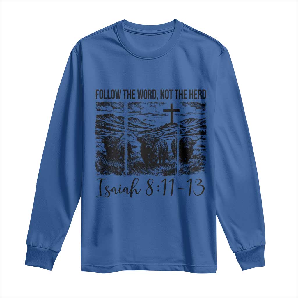 Follow the Word Not The Herd Long Sleeve Shirt Vintage Bible Verse Christian Country Highland Cow Boho TS10 Royal Blue Print Your Wear