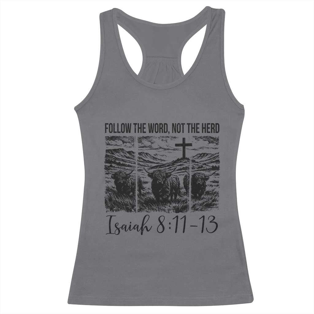 Follow the Word Not The Herd Racerback Tank Top Vintage Bible Verse Christian Country Highland Cow Boho TS10 Charcoal Print Your Wear