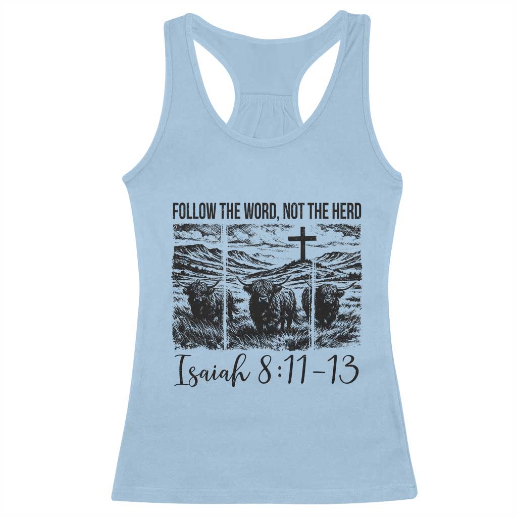 Follow the Word Not The Herd Racerback Tank Top Vintage Bible Verse Christian Country Highland Cow Boho TS10 Light Blue Print Your Wear