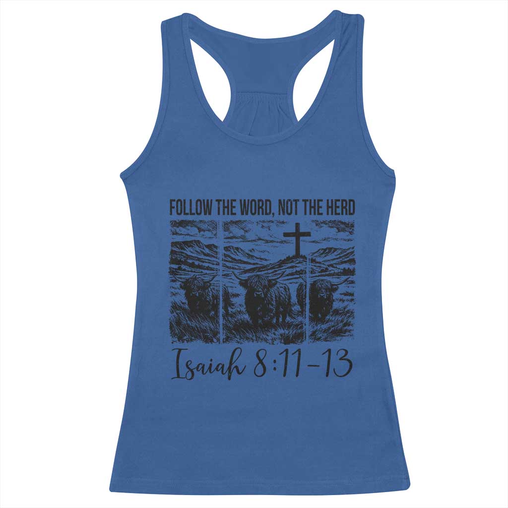 Follow the Word Not The Herd Racerback Tank Top Vintage Bible Verse Christian Country Highland Cow Boho TS10 Royal Blue Print Your Wear