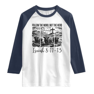 Follow the Word Not The Herd Raglan Shirt Vintage Bible Verse Christian Country Highland Cow Boho TS10 White Navy Print Your Wear