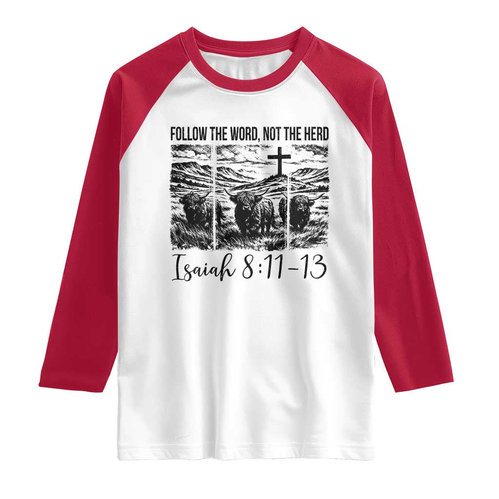 Follow the Word Not The Herd Raglan Shirt Vintage Bible Verse Christian Country Highland Cow Boho TS10 White Red Print Your Wear