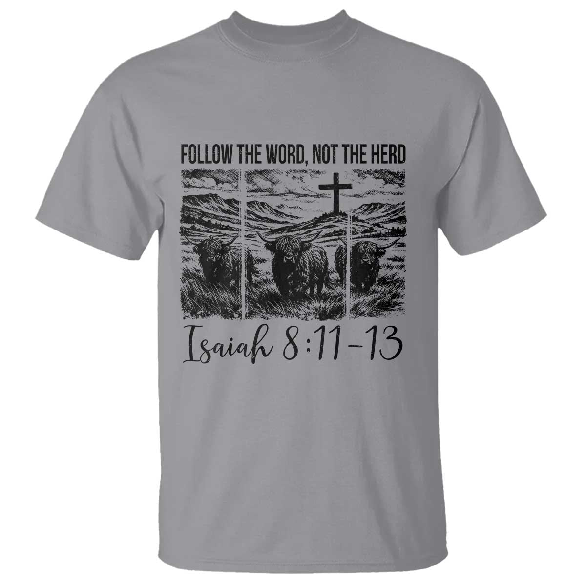 Follow the Word Not The Herd T Shirt Vintage Bible Verse Christian Country Highland Cow Boho TS10 Sport Gray Print Your Wear