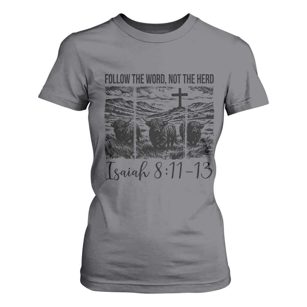 Follow the Word Not The Herd T Shirt For Women Vintage Bible Verse Christian Country Highland Cow Boho TS10 Charcoal Print Your Wear