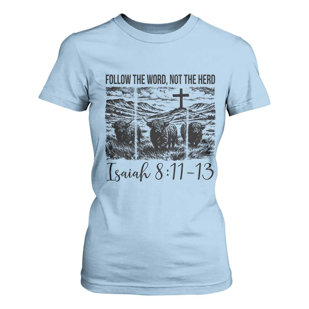 Follow the Word Not The Herd T Shirt For Women Vintage Bible Verse Christian Country Highland Cow Boho TS10 Light Blue Print Your Wear