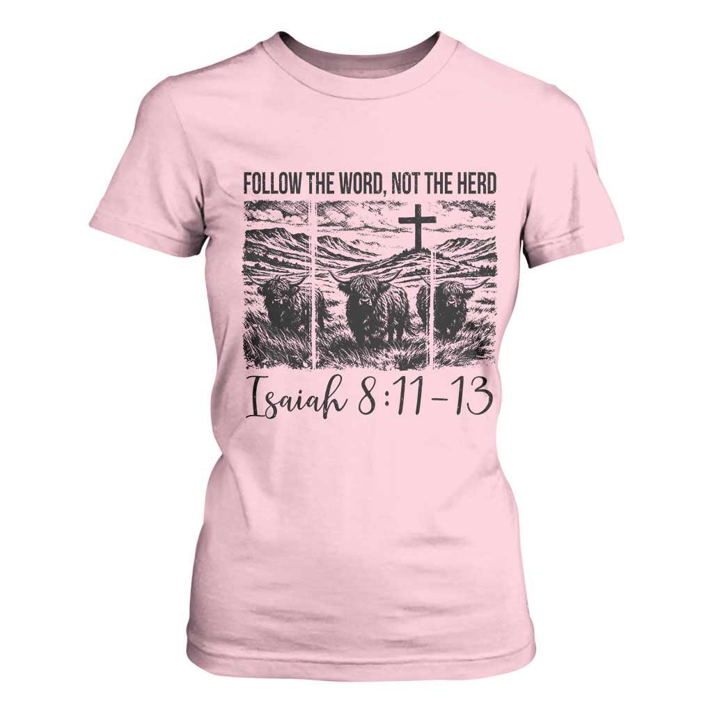 Follow the Word Not The Herd T Shirt For Women Vintage Bible Verse Christian Country Highland Cow Boho TS10 Light Pink Print Your Wear