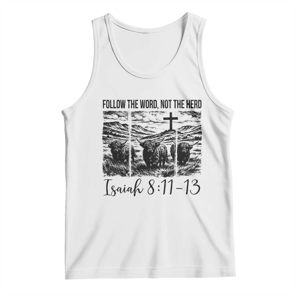 Follow the Word Not The Herd Tank Top Vintage Bible Verse Christian Country Highland Cow Boho TS10 White Print Your Wear