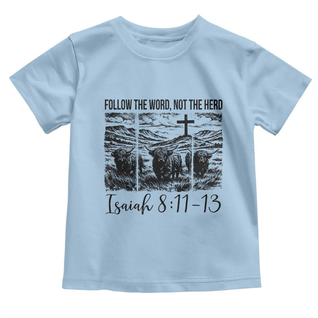 Follow the Word Not The Herd Toddler T Shirt Vintage Bible Verse Christian Country Highland Cow Boho TS10 Light Blue Print Your Wear