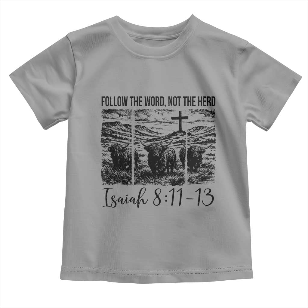 Follow the Word Not The Herd Toddler T Shirt Vintage Bible Verse Christian Country Highland Cow Boho TS10 Sport Gray Print Your Wear