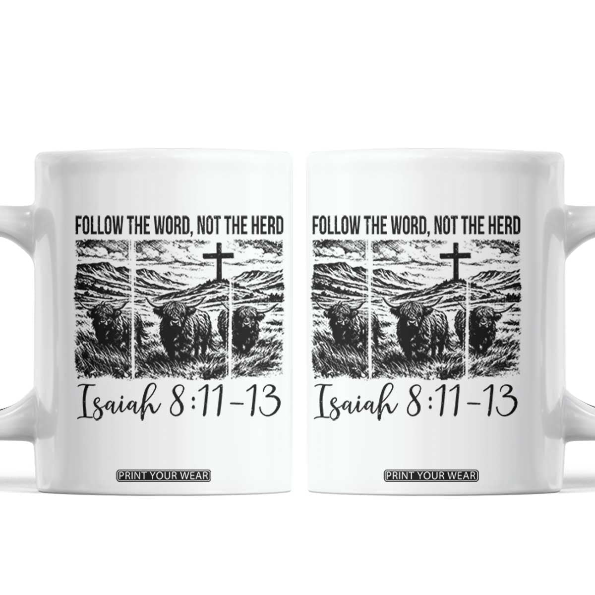 Follow the Word Not The Herd Coffee Mug Vintage Bible Verse Christian Country Highland Cow Boho TS10 White Print Your Wear