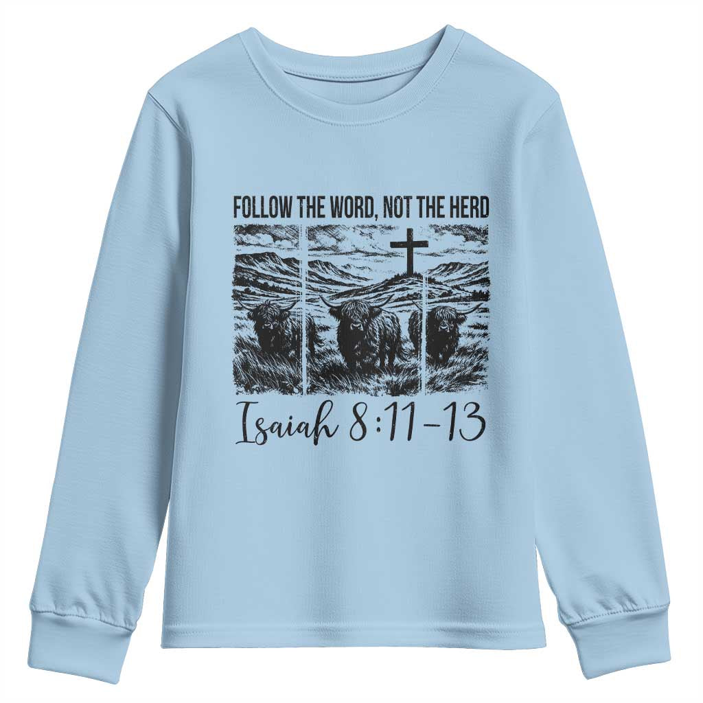 Follow the Word Not The Herd Youth Sweatshirt Vintage Bible Verse Christian Country Highland Cow Boho TS10 Light Blue Print Your Wear
