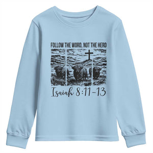 Follow the Word Not The Herd Youth Sweatshirt Vintage Bible Verse Christian Country Highland Cow Boho TS10 Light Blue Print Your Wear