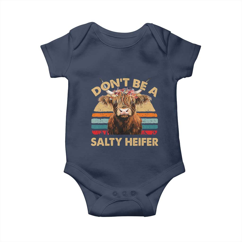 Highland Cow Baby Onesie Dont Be A Salty Heifer TS10 Navy Print Your Wear
