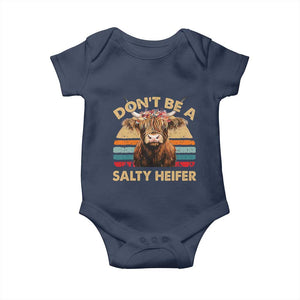 Highland Cow Baby Onesie Dont Be A Salty Heifer TS10 Navy Print Your Wear