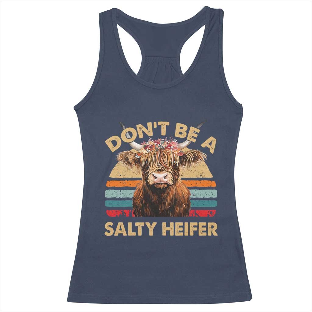Highland Cow Racerback Tank Top Dont Be A Salty Heifer TS10 Navy Print Your Wear