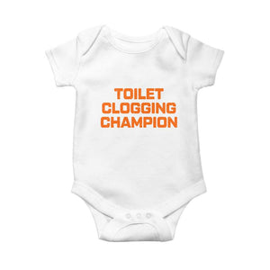 Toilet Clogging Champion Baby Onesie Funny Dirty Saying TS10 White Print Your Wear