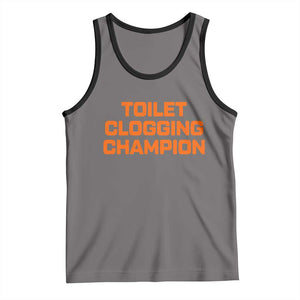 Toilet Clogging Champion Tank Top Funny Dirty Saying TS10 Deep Heather Black Print Your Wear