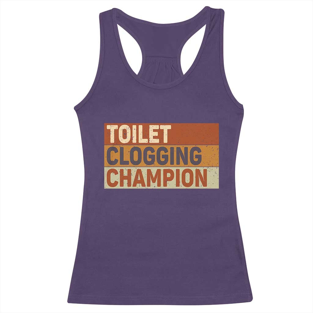 Toilet Clogging Champion Racerback Tank Top TS10 Purple Print Your Wear