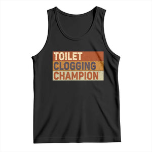 Toilet Clogging Champion Tank Top TS10 Black Print Your Wear