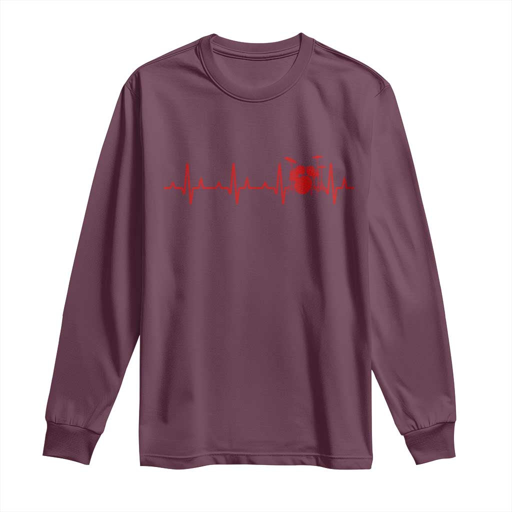 Drums Heartbeat Long Sleeve Shirt Drummer Percussionist TS10 Maroon Print Your Wear