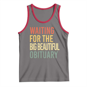 Waiting For Big Beautiful Obituary Tank Top TS10 Deep Heather Red Print Your Wear