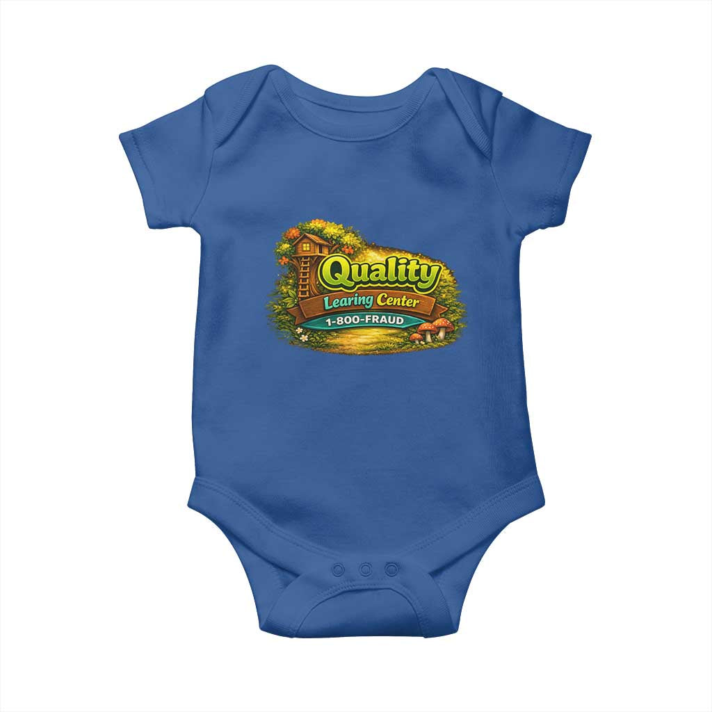 Quality Learing Center Baby Onesie Funny Childcare Day Care TS10 Royal Blue Print Your Wear