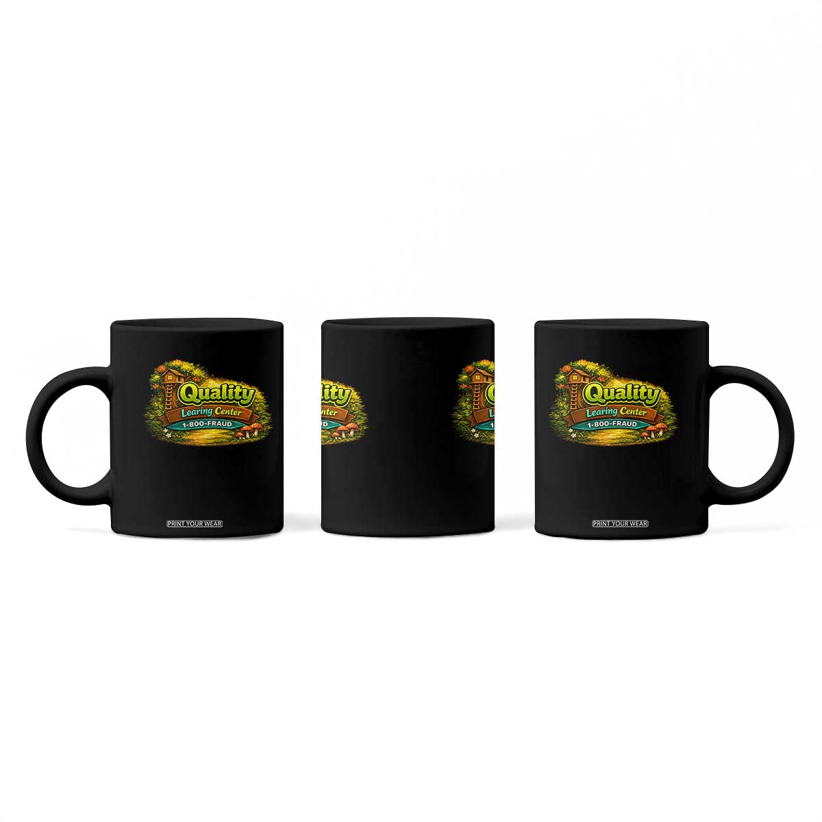 Quality Learing Center Coffee Mug Funny Childcare Day Care TS10 Print Your Wear