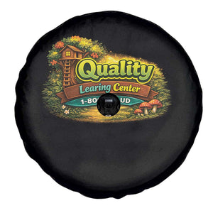 Quality Learing Center Spare Tire Cover Funny Childcare Day Care TS10 Print Your Wear