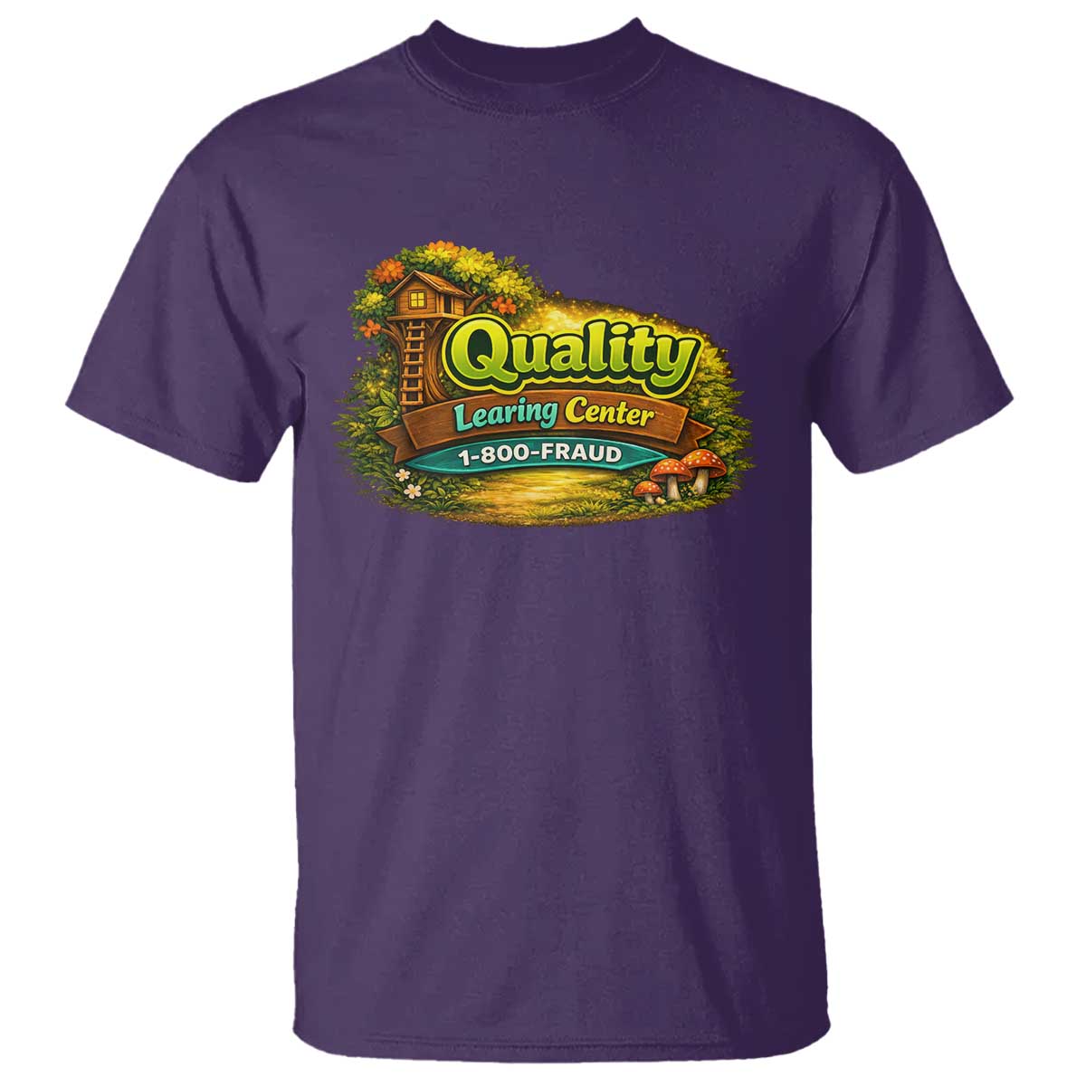 Quality Learing Center T Shirt Funny Childcare Day Care TS10 Purple Print Your Wear
