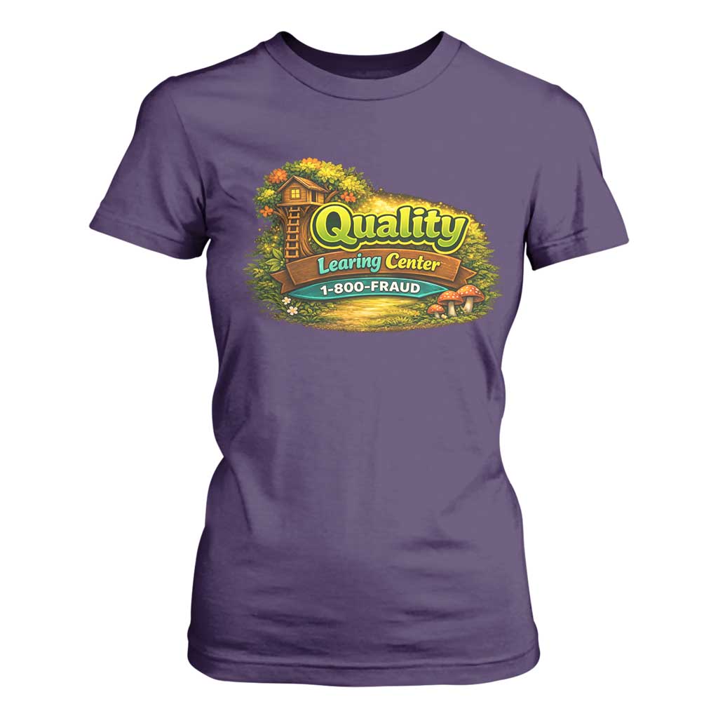 Quality Learing Center T Shirt For Women Funny Childcare Day Care TS10 Purple Print Your Wear