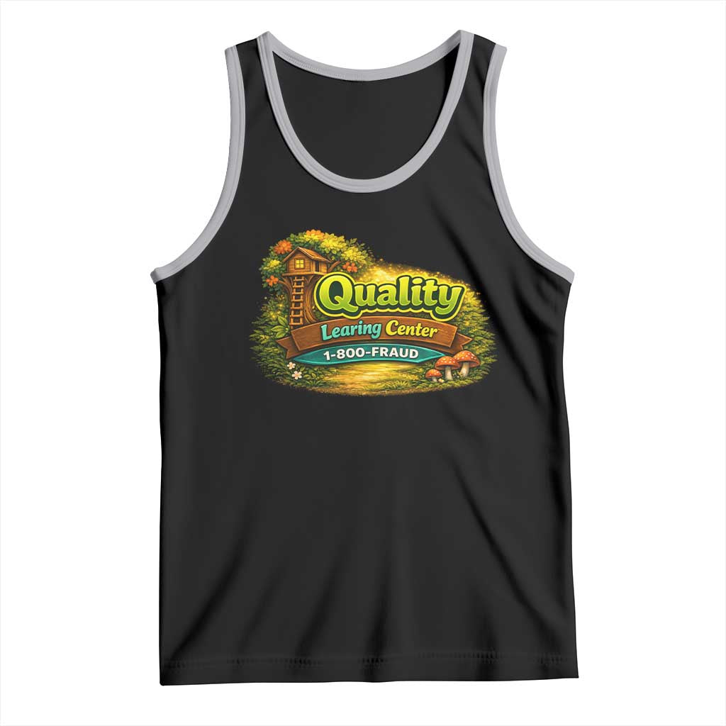 Quality Learing Center Tank Top Funny Childcare Day Care TS10 Black Athletic Heather Print Your Wear
