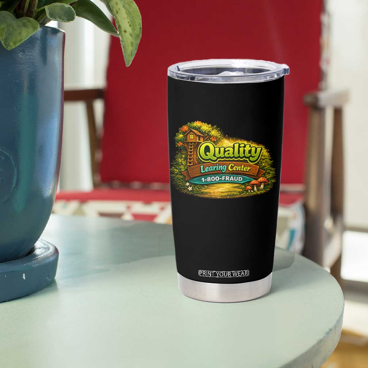 Quality Learing Center Tumbler Cup Funny Childcare Day Care TS10 Print Your Wear