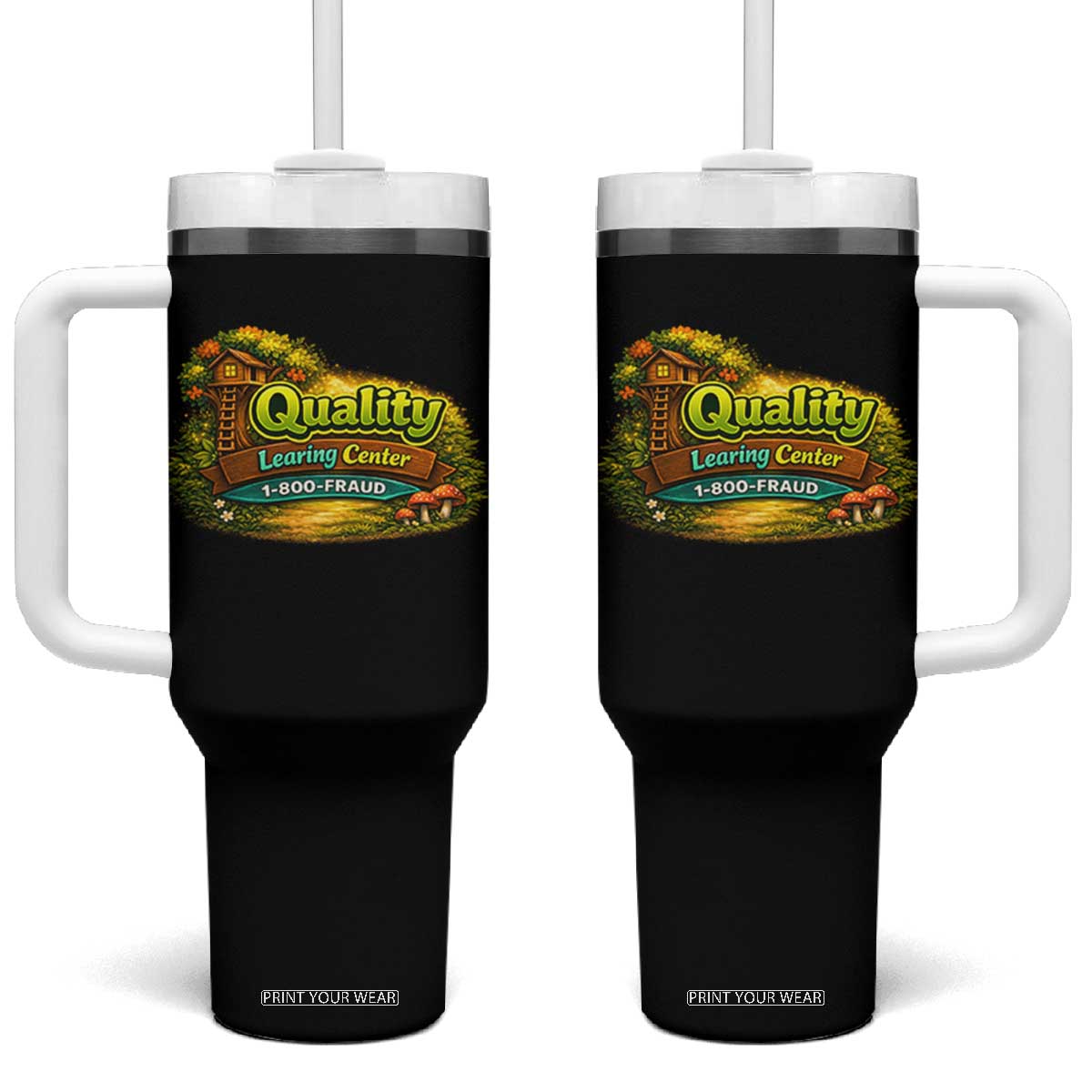Quality Learing Center Tumbler With Handle Funny Childcare Day Care TS10 One Size: 40 oz Black Print Your Wear