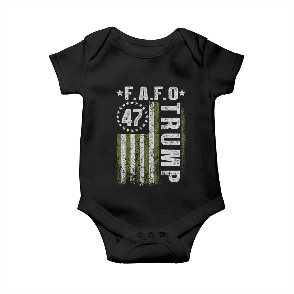 Funny Fafo Baby Onesie President 47 FDT American Flag TS10 Black Print Your Wear