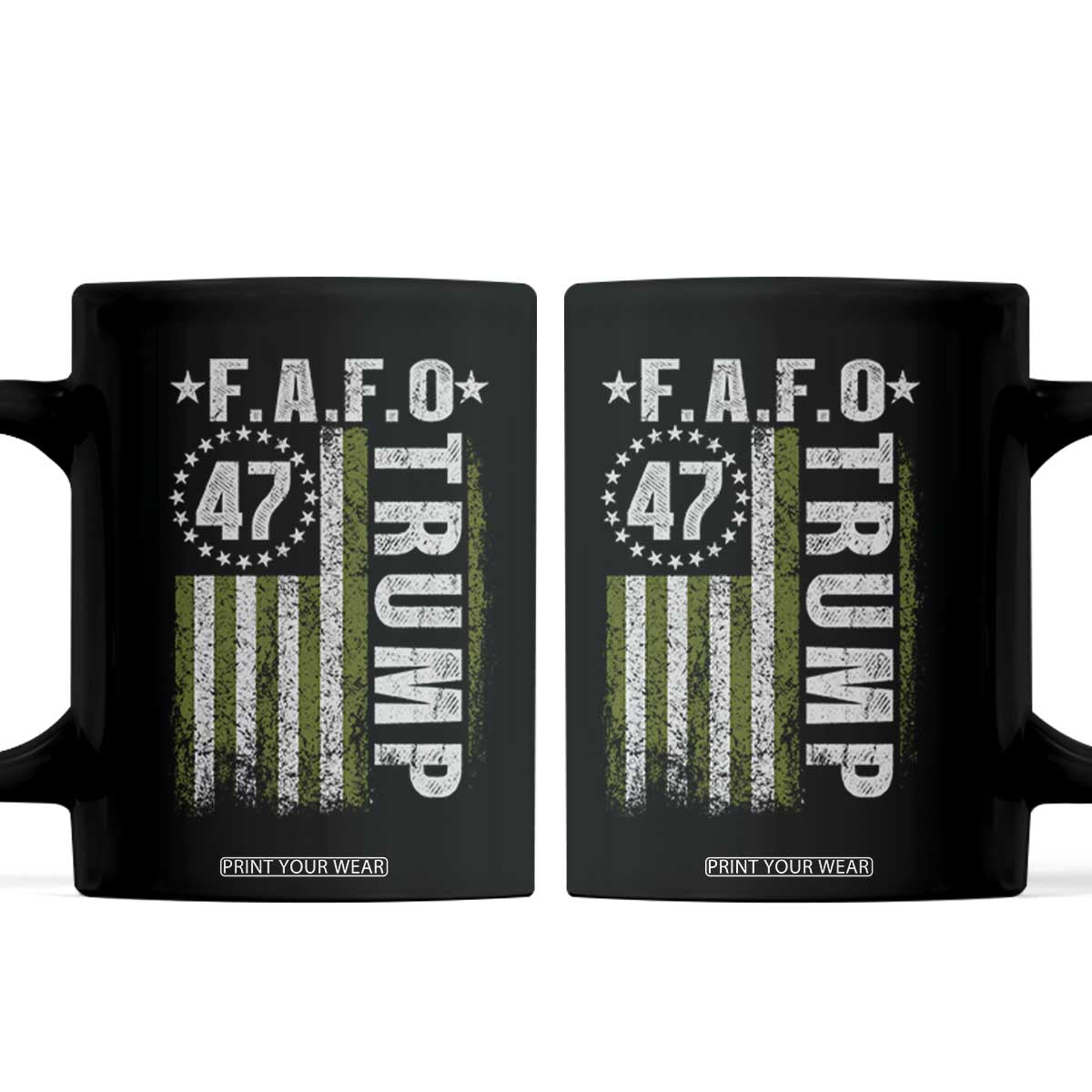 Funny Fafo Coffee Mug President 47 FDT American Flag TS10 Black Print Your Wear