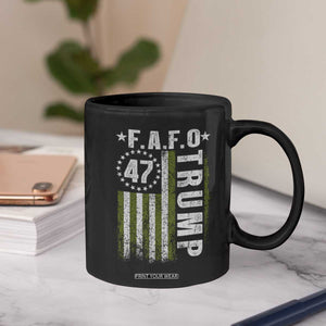 Funny Fafo Coffee Mug President 47 FDT American Flag TS10 Print Your Wear