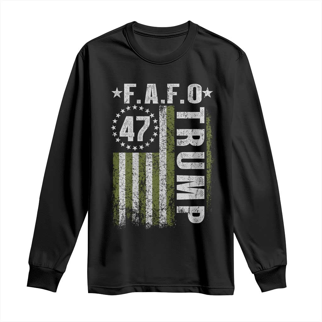 Funny Fafo Long Sleeve Shirt President 47 FDT American Flag TS10 Black Print Your Wear