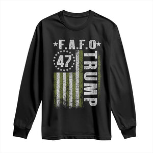 Funny Fafo Long Sleeve Shirt President 47 FDT American Flag TS10 Black Print Your Wear