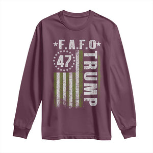 Funny Fafo Long Sleeve Shirt President 47 FDT American Flag TS10 Maroon Print Your Wear