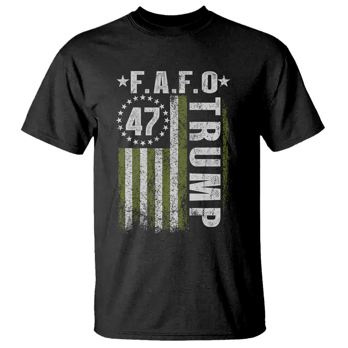 Funny Fafo T Shirt - President 47 FDT American Flag Political Humor Tee TS10 Black Print Your Wear