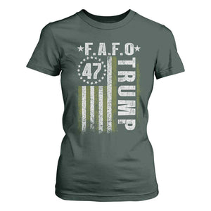 Funny Fafo T Shirt For Women President 47 FDT American Flag TS10 Dark Forest Green Print Your Wear