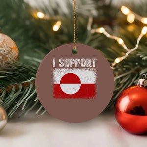 I Support Greenland Ceramic Ornament Grunge Flag TS10 1pc Mocha Print Your Wear