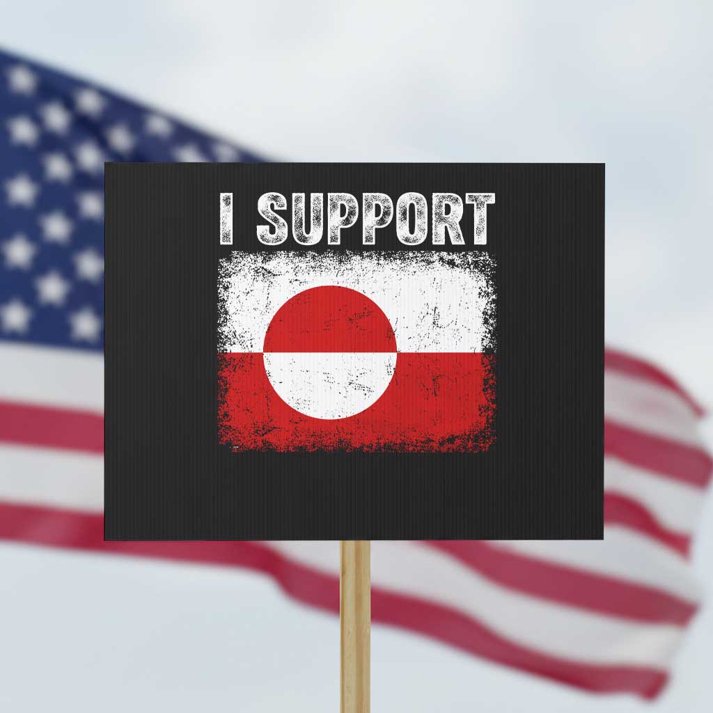 I Support Greenland Protest Sign Grunge Flag TS10 Horizontal 18