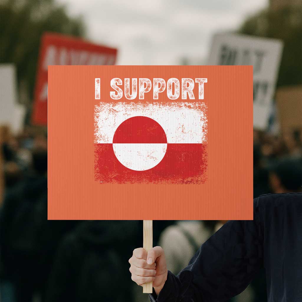 I Support Greenland Protest Sign Grunge Flag TS10 Horizontal 18